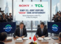 Sony සහ TCL රූපවාහිනී නිෂ්පාදනය සඳහා අත්වැල් බඳගනී : ‘Bravia’ සන්නාමයේ මෙහෙයුම් චීන TCL සමාගම යටතේ ඒකාබද්ධ ව්යාපාරයක් ලෙස ඇරඹේ