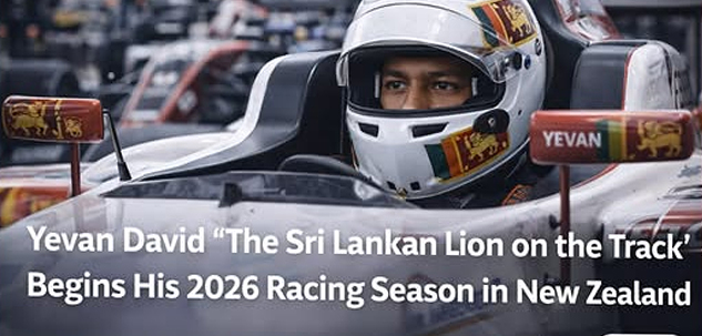 ශ්රී ලංකා සිංහයා යෙවාන් ඩේවිඩ් නවසීලන්තයෙන් 2026 තරග වාරය අරඹයි : ෆෝමියුලා 3 සිහිනයට ශක්තිමත් ආරම්භයක්