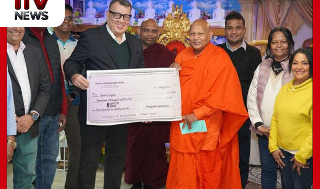 දිට්වාගෙන් පිඩාවට පත්වූවන්ට සහන සැලසීමට මේරිලන්ඩ් ශ්‍රී ලාංකිකයන්ගෙන් රුපියල් මිලියන 5.2ක පරිත්‍යාගයක්