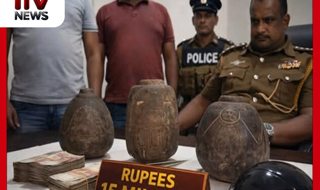 කෝටි 15ක නිධන් පුරාවස්තු විකිණීමට ගිය ජාවාරම්කරුවන් දෙදෙනෙකු දැලේ : අභිරහස් තෙල් මංජුසා 3ක් පොලිස් භාරයට