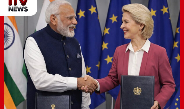 ලෝක ආර්ථිකයෙන් හතරෙන් එකක් ආවරණය කරමින් ඉන්දියාව සහ යුරෝපා සංගමය නිදහස් වෙළඳ ගිවිසුමකට අත්සන් තබයි