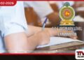 2025 සාමාන්‍ය පෙළ විභාගය අද ඇරඹේ