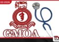 රජයේ වෛද්‍ය නිලධාරීන්ගේ සංගමය (GMOA)  සටන තීව්‍ර කරයි  ලබන සඳුදා සිට  ‘ආරෝග්‍යා සායන’ වර්ජනයට