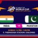 T20 ලෝක කුසලානය: ඉන්දු – පාකිස්තාන ගැටුම සැලසුම් කළ පරිදි  පැවැත්වීමට එකඟතාවක්