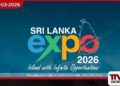 ශ්‍රී ලංකා එක්ස්පෝ 2026 දේශීය අපනයනකරුවන්ට  ජාත්‍යන්තර වෙළඳපොළ ජය ගැනීමට  මහඟු අවස්ථාවක්