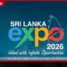 ශ්‍රී ලංකා එක්ස්පෝ 2026 දේශීය අපනයනකරුවන්ට  ජාත්‍යන්තර වෙළඳපොළ ජය ගැනීමට  මහඟු අවස්ථාවක්