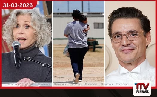 ටෙක්සාස් හි ICE රැඳවුම් මධ්යස්ථානය වහාම වසා දමන ලෙස ජේන් ෆොන්ඩා සහ පේද්රෝ පැස්කල් ඇතුළු හොලිවුඩ් තරු බලකරයි