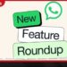 WhatsApp වෙතින්  ගිණුම් දෙකක් සහ  නව විශේෂාංග රැසක්  හඳුන්වා දෙයි