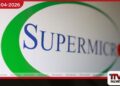 සුපර් මයික්‍රෝ සමාගමේ  සම නිර්මාතෘවරයාට එරෙහි  අපරාධ නඩුව හමුවේ  ස්වාධීන පරීක්ෂණයක් ඇරඹෙයි