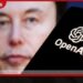 ඉලොන් මස්ක් සහ  OpenAI නඩුවේ  තීරණාත්මක හැරවුමක්