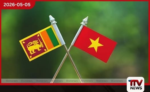 වියට්නාම ජනාධිපතිවරයාගේ  ශ්‍රී ලංකා සංචාරය අත්සන් තැබීමට නියමිත  අවබෝධතා ගිවිසුම්