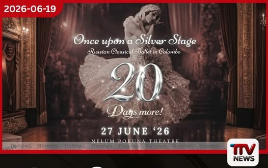 රුසියානු සම්භාව්ය බැලේ ප්රසංගය Once Upon a Silver Stage 27 වැනිදා නෙළුම් පොකුණේදී සිසුන් 690ක් වේදිකාවට