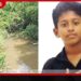 පාසල් මිතුරා සමඟ නගරයට යන බව පවසා ගිය 13 හැවිරිදි සිසුවා දියේ ගිලී ජීවිතක්ෂයට!