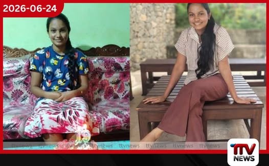 තවත් කේදවාචකයක ඇරඹුමක් ද? 19 හැවිරිදි තරුණියක් මාස තුනක් තිස්සේ අතුරුදහන්