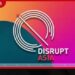Disrupt Asia 2026 ජාතික තාක්ෂණික සමුළුව සහ නවෝත්පාදන උළෙල ශ්‍රී ලංකාවේදී පැවැත්වීමට කැබිනට් අනුමැතිය