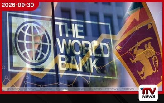 දිට්වාවෙන් හානි වූ කිලෝමීටර් 600ක මාර්ග යළි ගොඩනගන්න ලෝක බැංකුවෙන් ඩොලර් මිලියන 110ක්